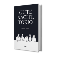 Gute Nacht, Tokio