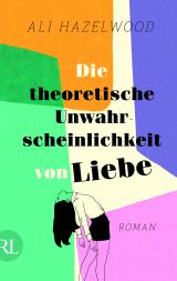 Die theoretische unwahrscheinlichkeit von Liebe
