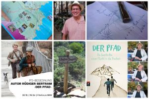Der Pfad: Rüdiger Bertram über seine Geschichte, die in Buch und Film zum Erfolg wurde
