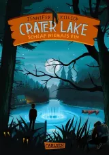 Crater Lake: Schlaf NIEMALS ein