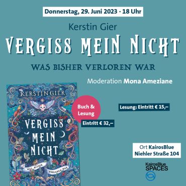 Premierenlesung mit Kerstin Gier: Vergissmeinnicht - Was bisher verloren war
