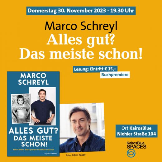 Buchpremiere mit Marco Schreyl und »Alles gut? Das meiste schon!«