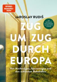 Zug um Zug durch Europa