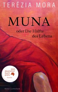 Muna oder die Hälfte des Lebens