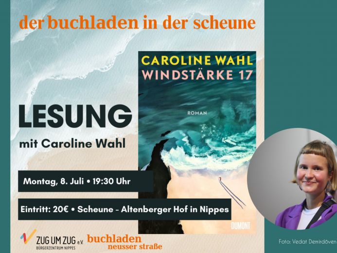Lesung mit Caroline Wahl: Windstärke 17 - der buchladen in der scheune