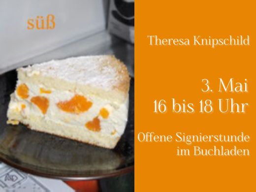 Offene Signierstunde und Gespräch mit Eierlikör-Berlinern: Theresa Knipschild und ihr neues Buch "Süß"