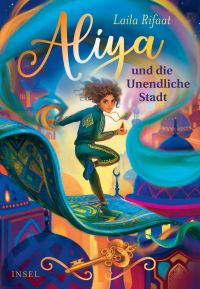Aliya und die unendliche Stadt