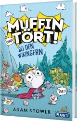 Muffin und Tört! Bei den Wikingern