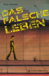 Das falsche Leben