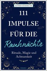 111 Impulse für die Rauhnächte
