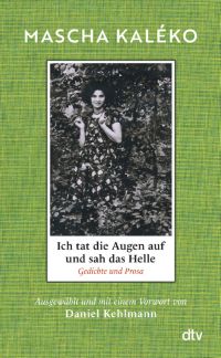 Ich tat die Augen auf und sah das Helle