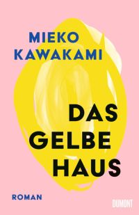 Das gelbe Haus