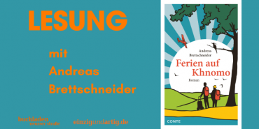 *AUSVERKAUFT* Andreas Brettschneider: Ferien auf Khnomo