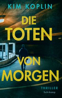 Die Toten von Morgen