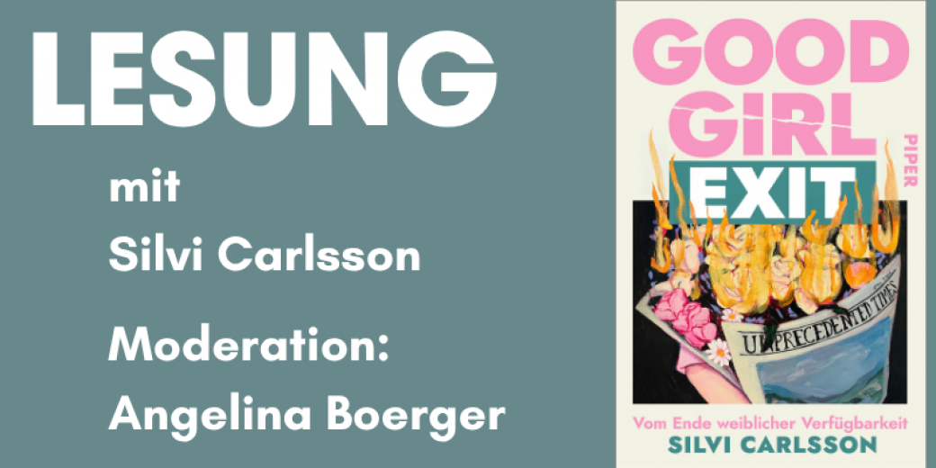 Lesung mit Silvi Carlsson: Good Girl Exit