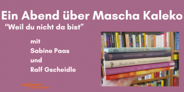 *AUSVERKAUFT* Sabine Paas und Ralf Gscheidle mit "Weil du nicht da bist" - Ein Abend über Mascha Kaleko